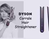 Ultimate Guide to the Dyson Corrale Hair Straightener